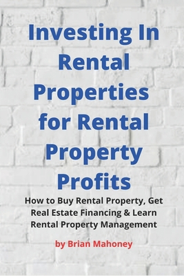 Investing In Rental Properties for Rental Prope... 1717471013 Book Cover