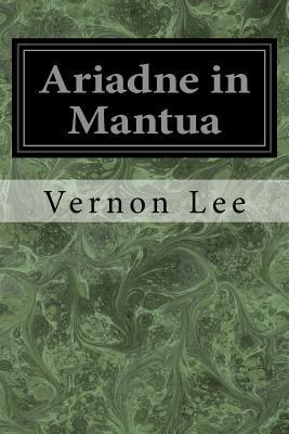 Ariadne in Mantua 154520747X Book Cover