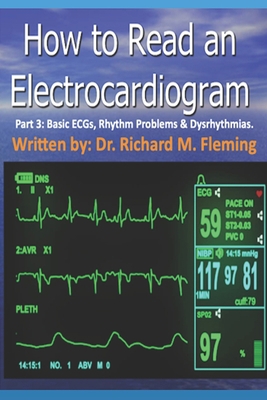 How to Read an Electrocardiogram - Part 3: Basi... B08NWY71K8 Book Cover