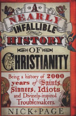 Nearly Infallible History of Christianity 1444750127 Book Cover