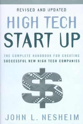 High Tech Start Up: The Complete Handbook for C... 068487170X Book Cover