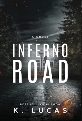 Inferno Road 1958445150 Book Cover
