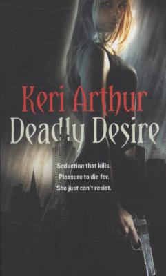 Deadly Desire (Riley Jenson Guardian Series) 074990934X Book Cover