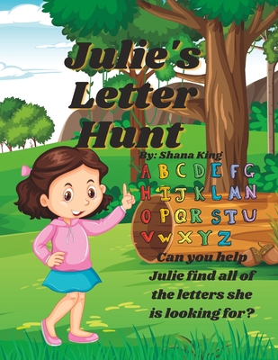 Julie's Letter Hunt B0C9SNG6F6 Book Cover