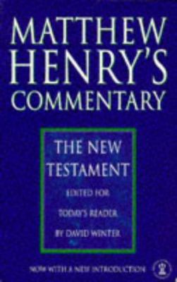 Matthew Henrys New Testament Commentary 0340641819 Book Cover