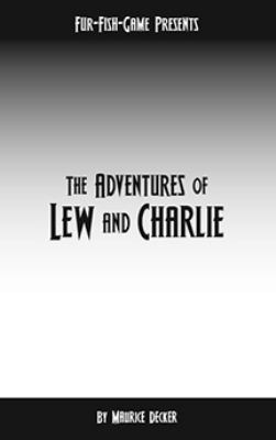The Adventures of Lew and Charlie B07SQFZ9DC Book Cover