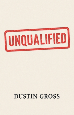 Unqualified B0FSQ42YSL Book Cover