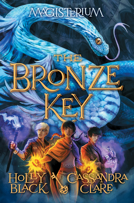 The Bronze Key (Magisterium #3): Volume 3 0545522315 Book Cover