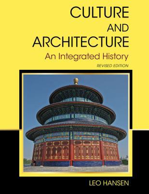 Culture and Architecture: An Integrated History 1621311260 Book Cover