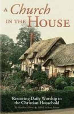 A Church in the House 193343144X Book Cover