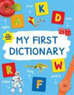 My First Dictionary 0753474794 Book Cover