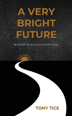 A Very Bright Future 1952840783 Book Cover