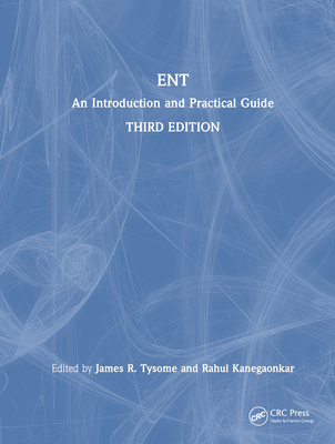 Ent: An Introduction and Practical Guide 1032261978 Book Cover