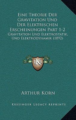 Eine Theorie Der Gravitation Und Der Elektrisch... [German] 1168541115 Book Cover