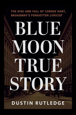 Blue Moon True Story: The Rise and Fall of Lore... B0FXGQDJGB Book Cover