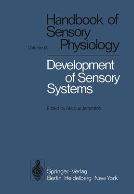 Development of Sensory Systems (Handbook of Sen... 3540086323 Book Cover
