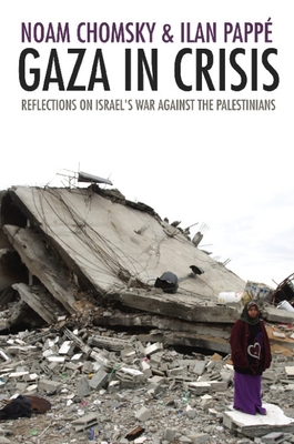 Gaza in Crisis: Reflections on Israel's War Aga... B0078XQB6Y Book Cover