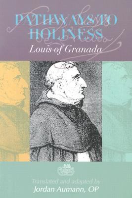 Pathways to Holiness 081890805X Book Cover