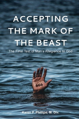 Accepting the Mark of the Beast 1951304608 Book Cover