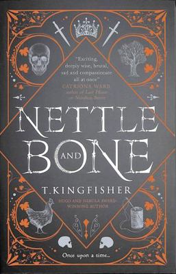 Nettle & Bone 1803360992 Book Cover