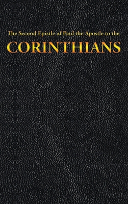 The Second Epistle of Paul the Apostle to the C... 1515441245 Book Cover