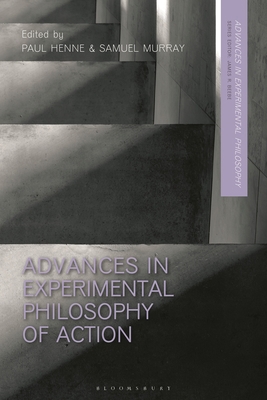 Advances in Experimental Philosophy of Action 1350266329 Book Cover
