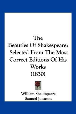 The Beauties Of Shakespeare: Selected From The ... 1120728045 Book Cover