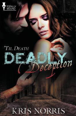 'Til Death: Deadly Deception 1781846383 Book Cover