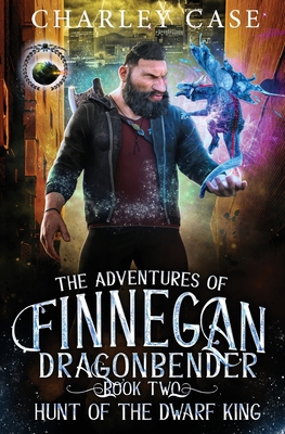 Hunt of the Dwarf King: The Adventures of Finne... 1642026352 Book Cover