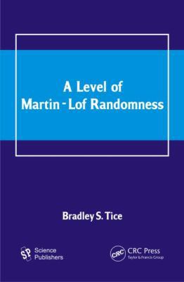 A Level of Martin-Lof Randomness 1578087511 Book Cover