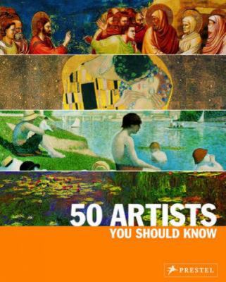 50 Artists You Should Know B0082RKHGU Book Cover