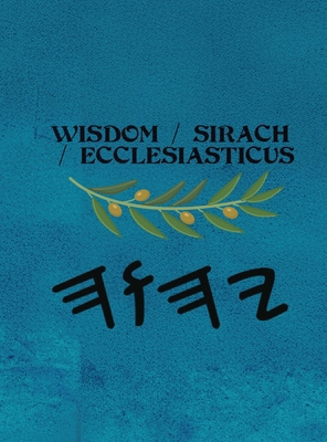 Wisdom / Sirach / Ecclesiasticus (Large Print) [Large Print] B0GSBF5D1R Book Cover