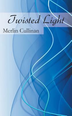 Twisted Light 1785070525 Book Cover