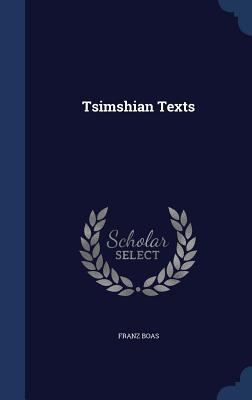 Tsimshian Texts 134014820X Book Cover