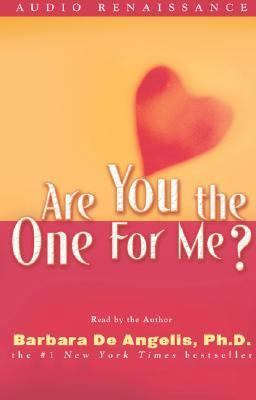 Are You the One for Me?: Knowing Who's Right & ... 1559272163 Book Cover