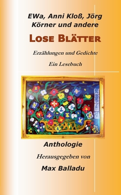 Lose Blätter: Anthologie [German] 3749465800 Book Cover