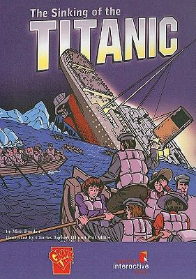 The Sinking of the Titanic 0736879161 Book Cover