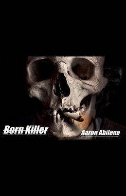 Born Killer B0CQ48QMZZ Book Cover