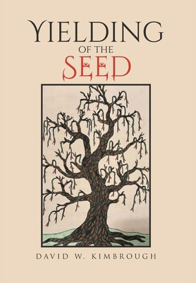 Yielding of the Seed            Book Cover