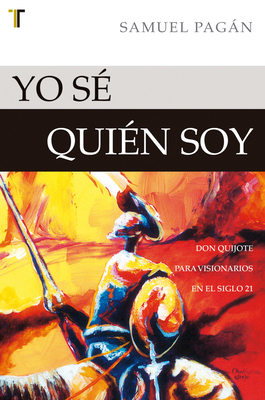 Yo sé quién soy (Spanish Edition) [Spanish] 1588024725 Book Cover