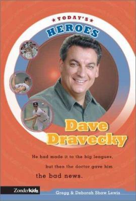 Dave Dravecky 031070314X Book Cover