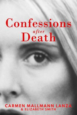 Confessions after Death