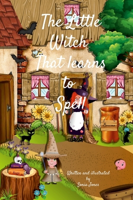 The little witch that learns to spell 1312784024 Book Cover