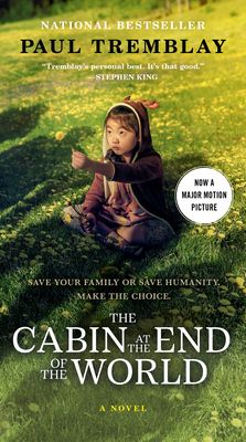 The Cabin at the End of the World [Movie Tie-In] 0063249774 Book Cover