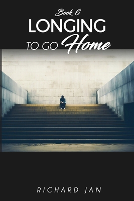 Longing to Go Home 1964289750 Book Cover
