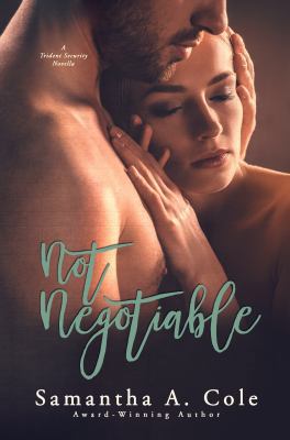 Not Negotiable: A Trident Security Novella Book... 1948822040 Book Cover