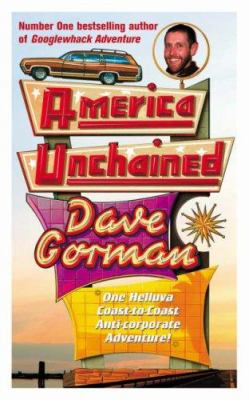 America Unchained: A Freewheeling Roadtrip In S... 0091899338 Book Cover