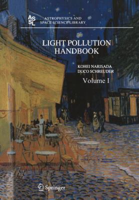 Light Pollution Handbook 9401570582 Book Cover
