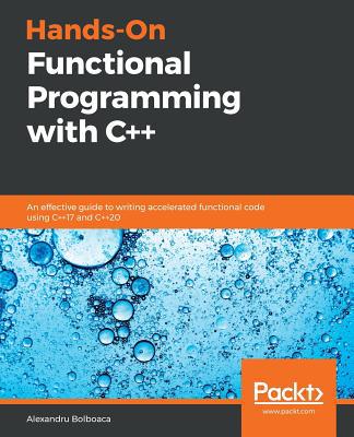 Hands-On Functional Programming with C++ 1789807336 Book Cover