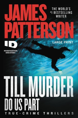 Till Murder Do Us Part [Large Print] 1538719053 Book Cover